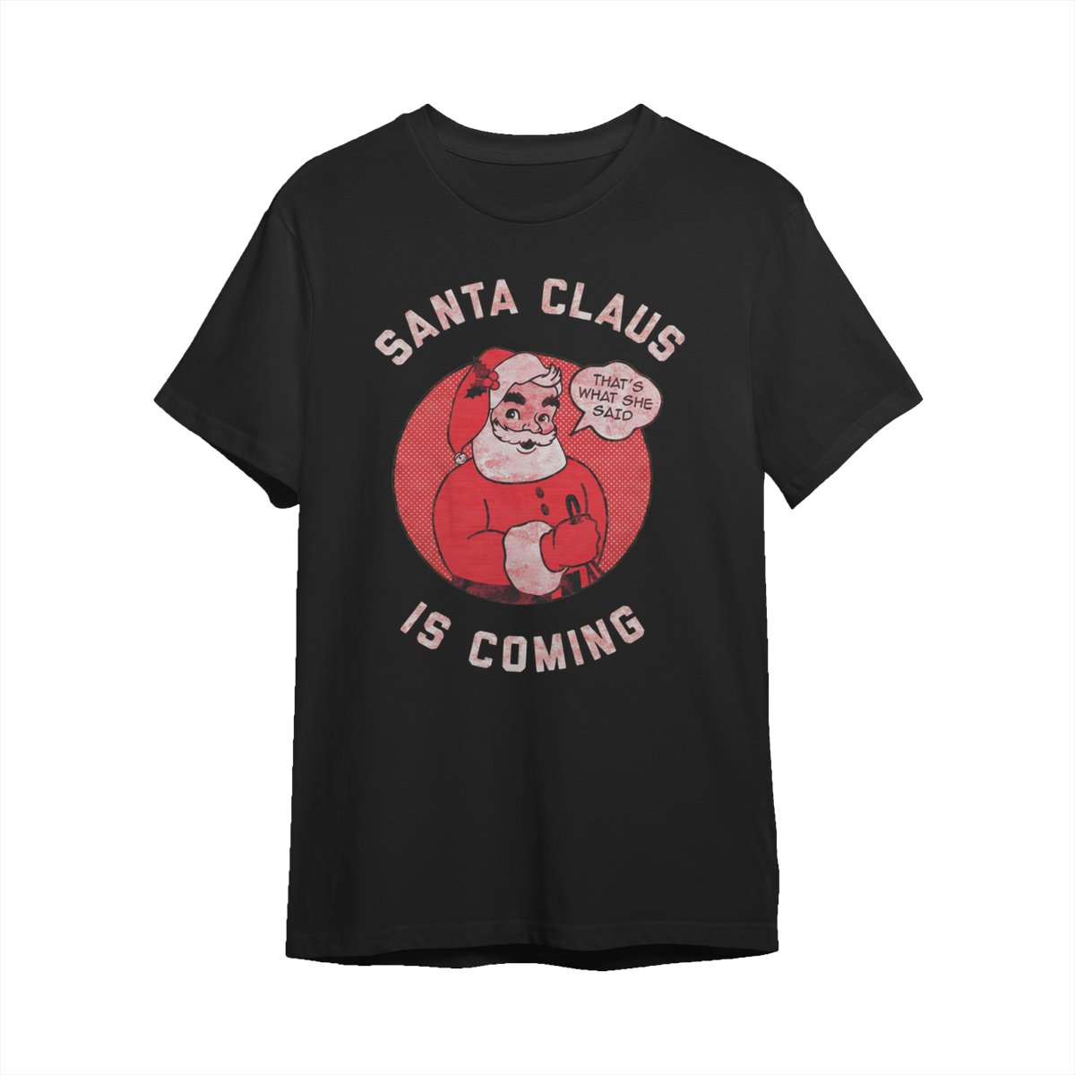 Santa Claus is Coming Tee