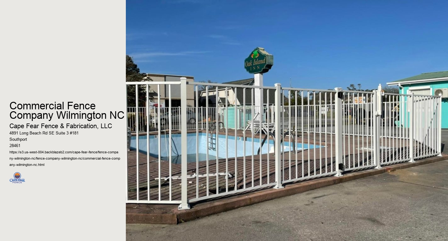 Commercial Fence Company Wilmington NC
