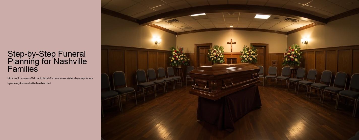 Step-by-Step Funeral Planning for Nashville Families