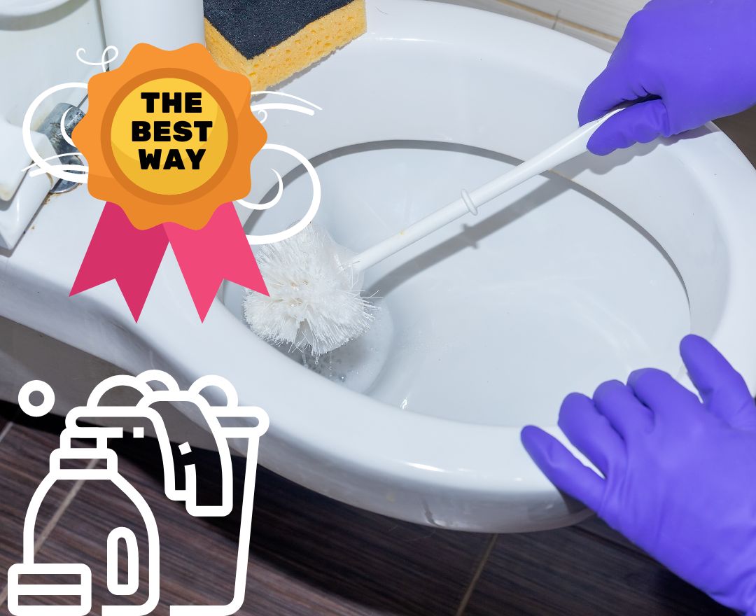 What is The Best Way to Clean a Toilet?