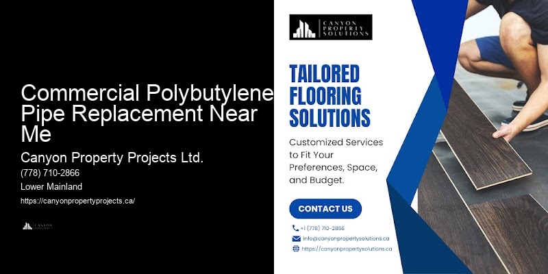 Polybutylene Pipe Replacement for Commercial Properties Commercial Polybutylene Pipe Replacement Near Me