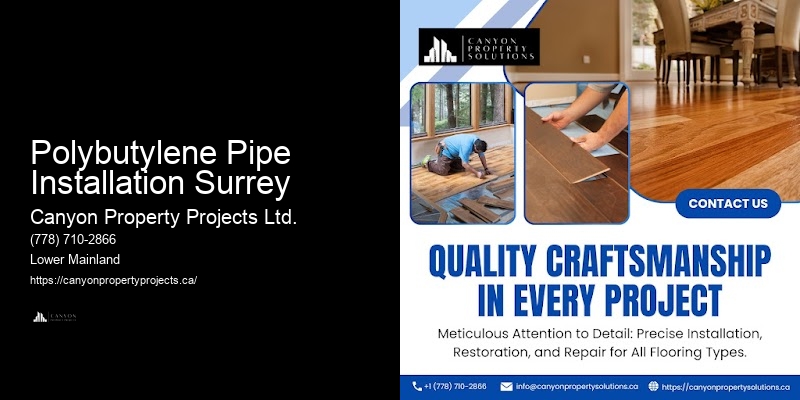 Polybutylene Pipe Replacement Testimonials Polybutylene Pipe Installation Surrey
