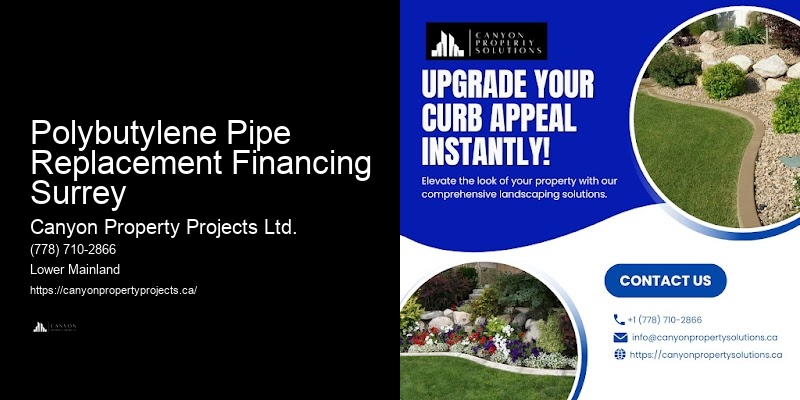 Local Specialists in Polybutylene Pipe Replacement Polybutylene Pipe Replacement Financing Surrey