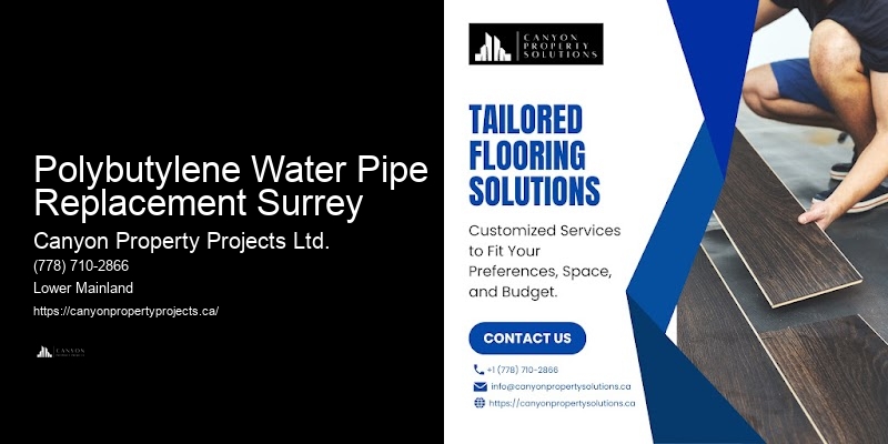 Polybutylene Pipe Replacement and Installation Polybutylene Water Pipe Replacement Surrey