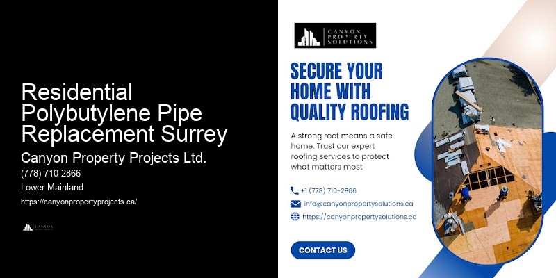 Polybutylene Pipe Replacement Estimates Residential Polybutylene Pipe Replacement Surrey