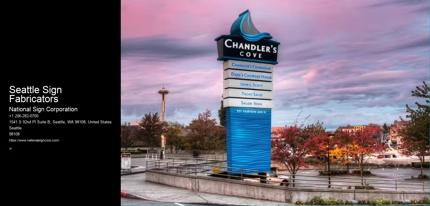 Seattle Sign Fabricators Sign Makers