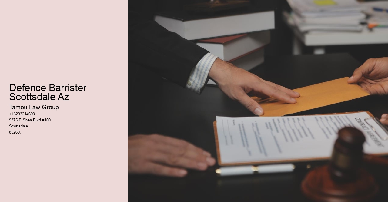 Defence Barrister Scottsdale Az