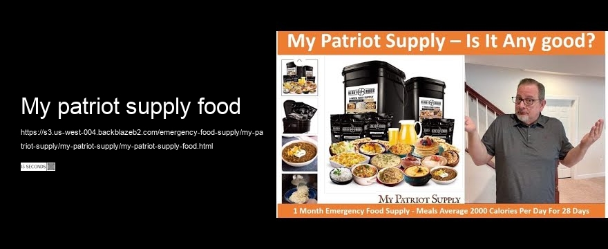 my patriot supply food