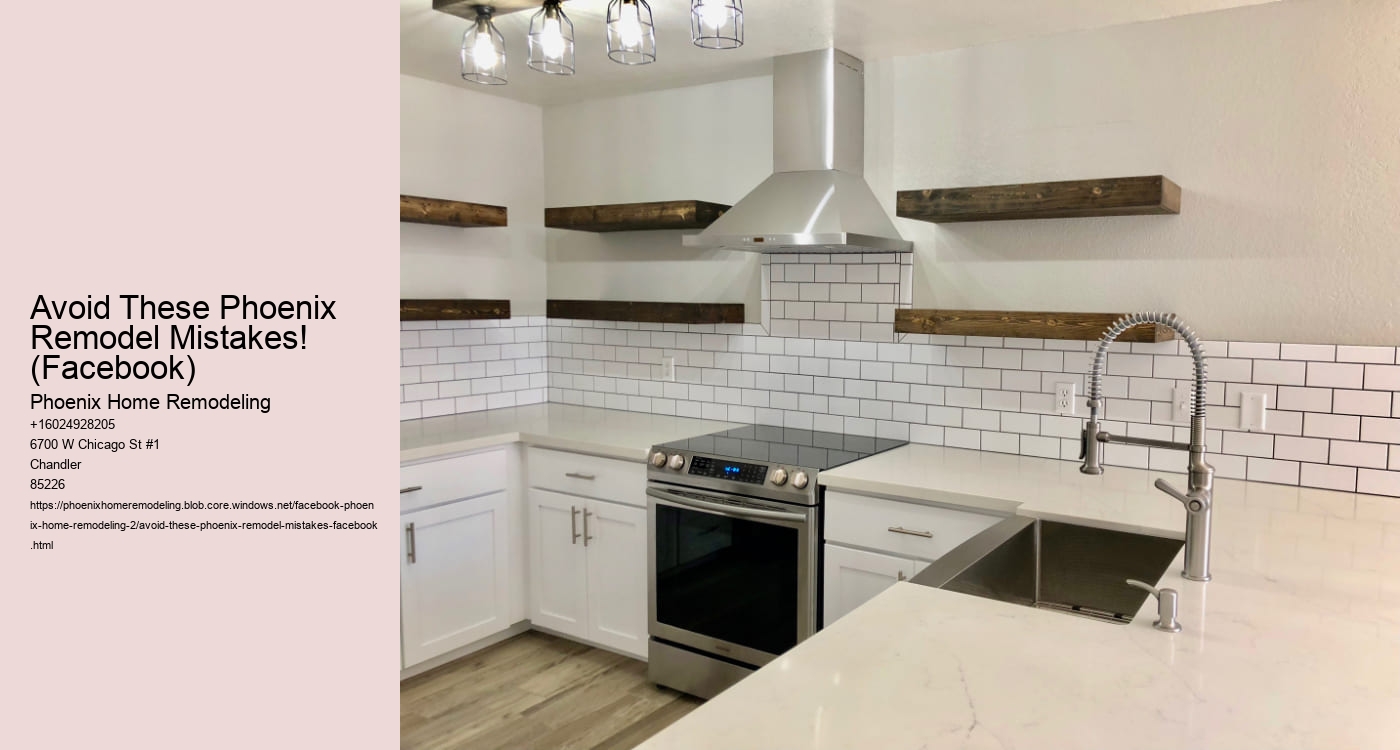 Avoid These Phoenix Remodel Mistakes! (Facebook)