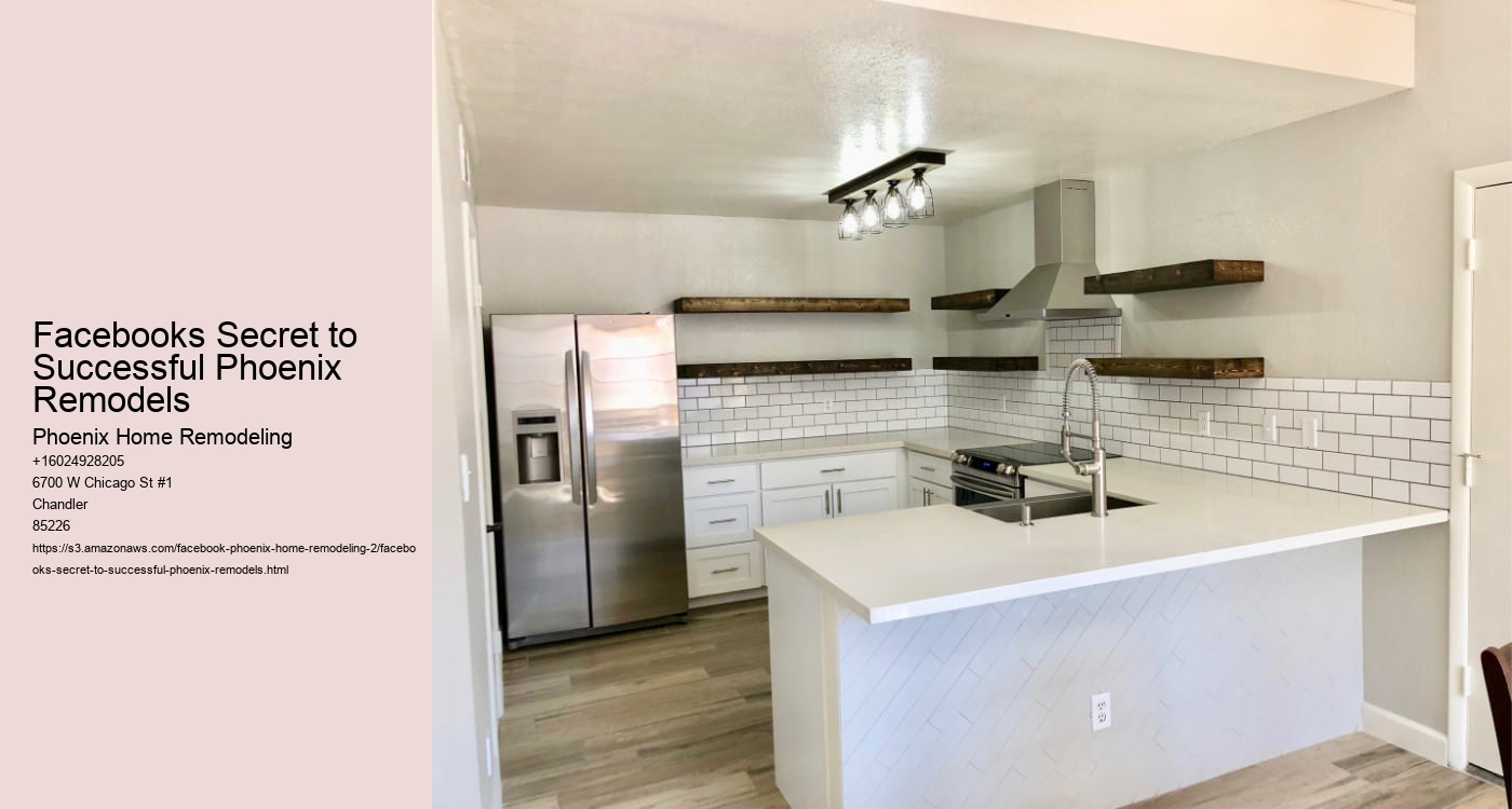 Facebooks Secret to Successful Phoenix Remodels
