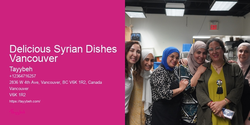Delicious Syrian Dishes Vancouver