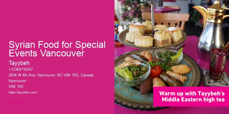 Syrian Food for Special Events Vancouver