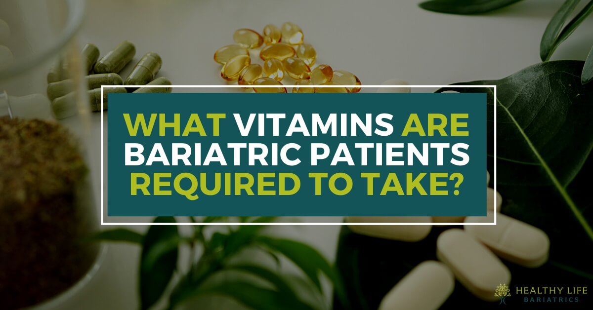 Bariatric Surgery Vitamins