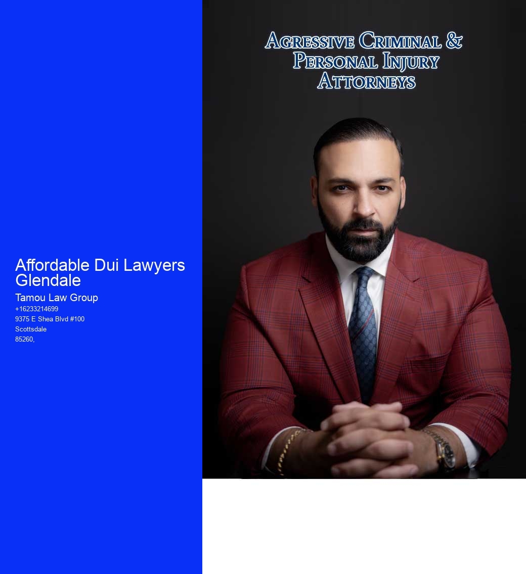 Affordable Dui Lawyers Glendale