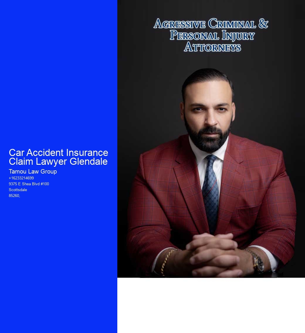 Car Accident Insurance Claim Lawyer Glendale