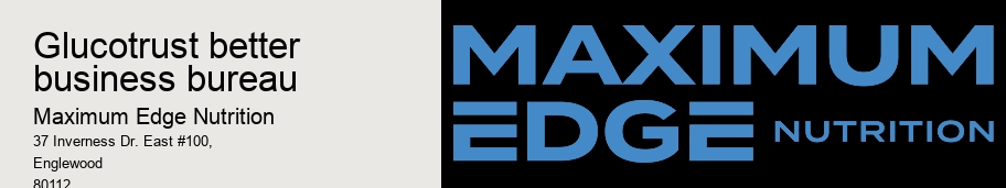 glucotrust better business bureau