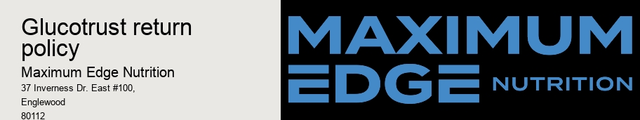 glucotrust return policy