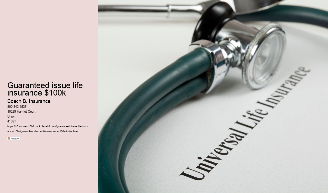 Best guaranteed issue life insurance $100k