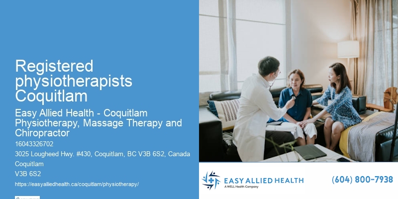 Physio Services Registered physiotherapists Coquitlam