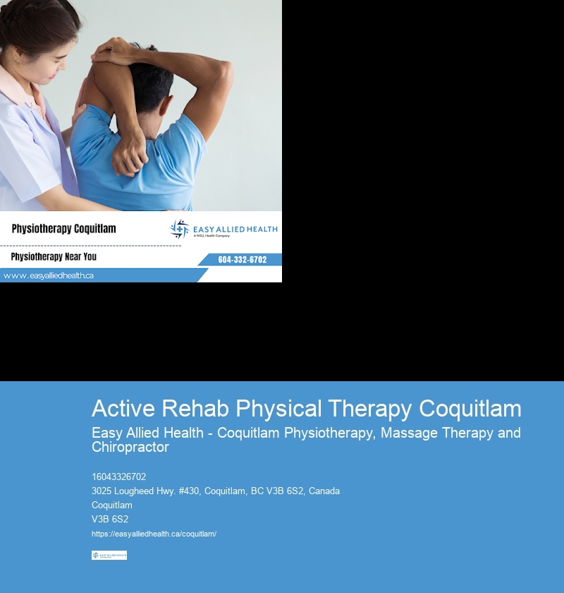 Active Rehab Physical Therapy Coquitlam Sports Rehabilitation Experts