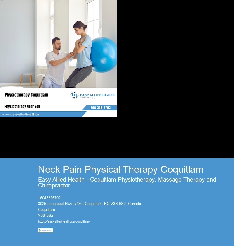 Neck Pain Physical Therapy Coquitlam Wellness Clinic