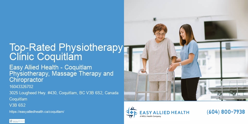 Top-Rated Physiotherapy Clinic Coquitlam Trusted Physiotherapists