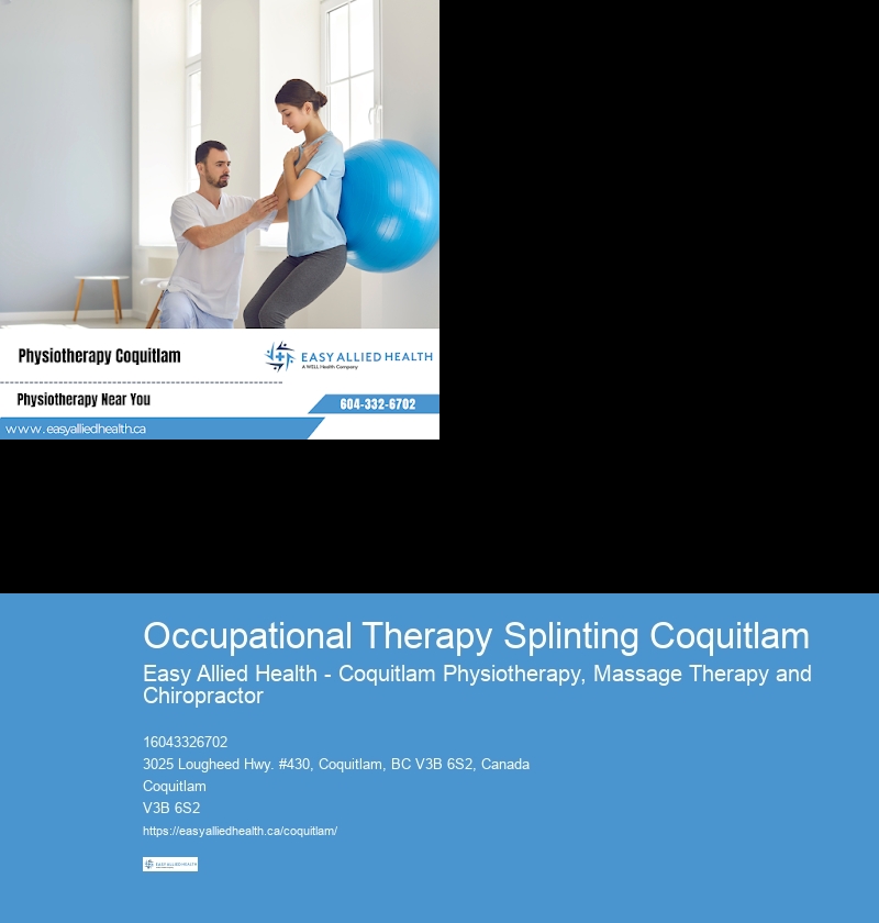 Stress Management Occupational Therapy Occupational Therapy Splinting Coquitlam