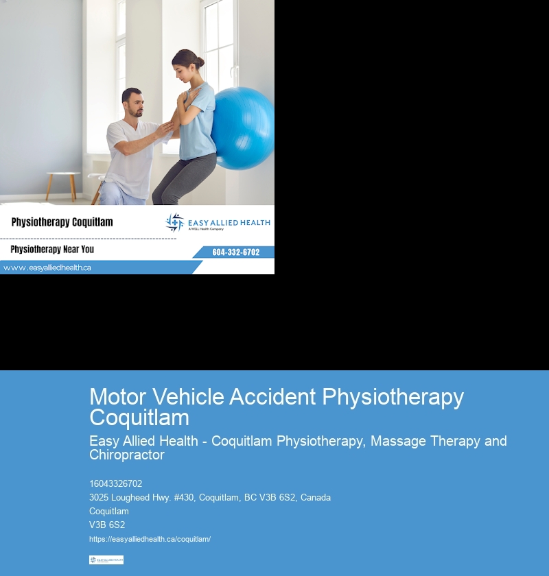 in-home registered physiotherapist Motor Vehicle Accident Physiotherapy Coquitlam
