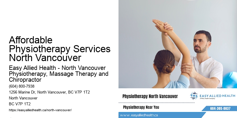 Affordable Physiotherapy Services North Vancouver