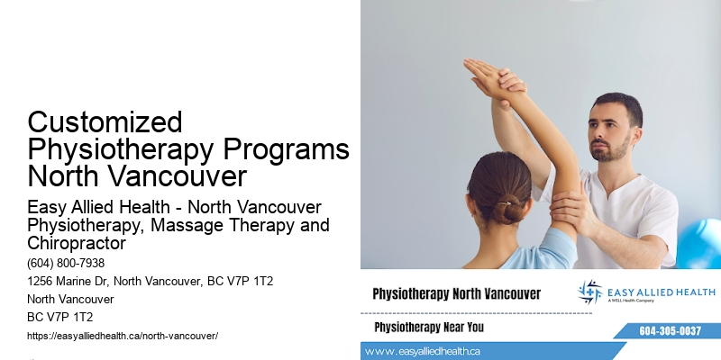 Customized Physiotherapy Programs North Vancouver
