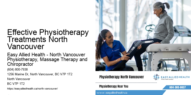 Effective Physiotherapy Treatments North Vancouver