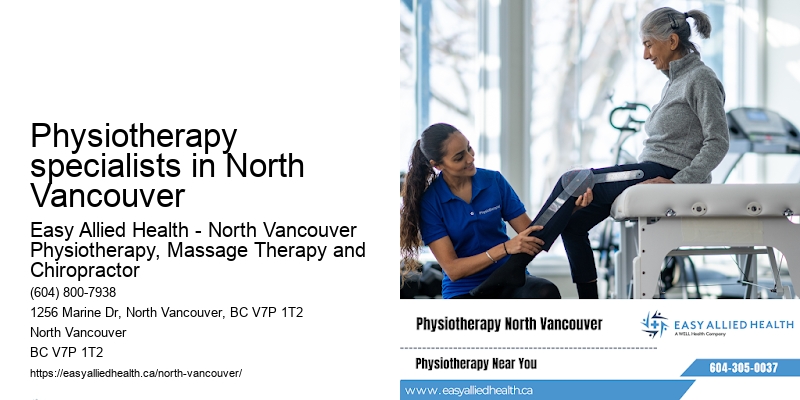 Physiotherapy specialists in North Vancouver