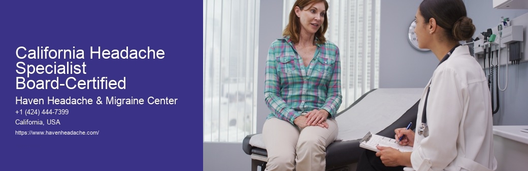 California Headache Specialist Board-Certified