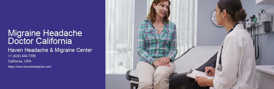 Migraine Headache Doctor California