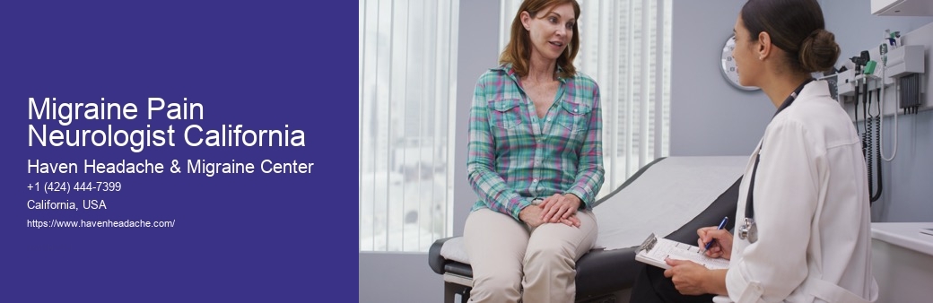 Migraine Pain Neurologist California