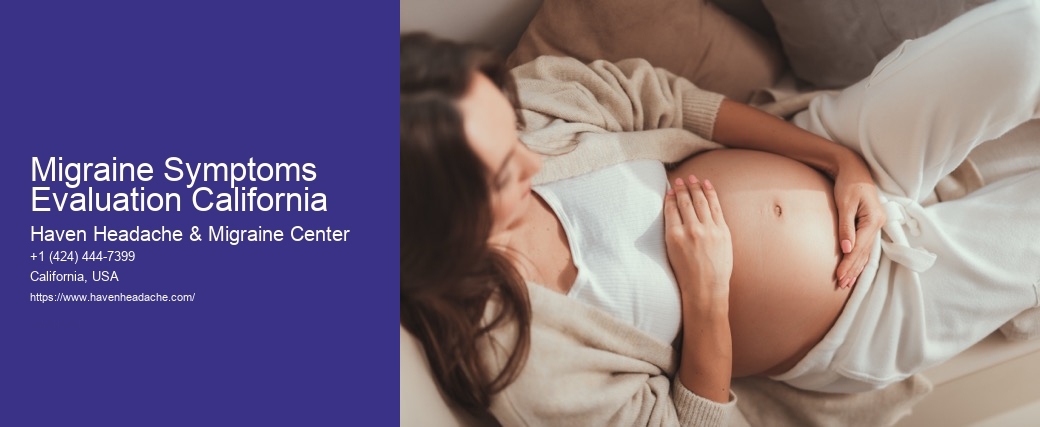 Migraine Symptoms Evaluation California