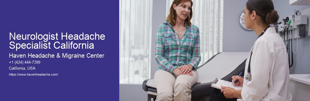 Neurologist Headache Specialist California