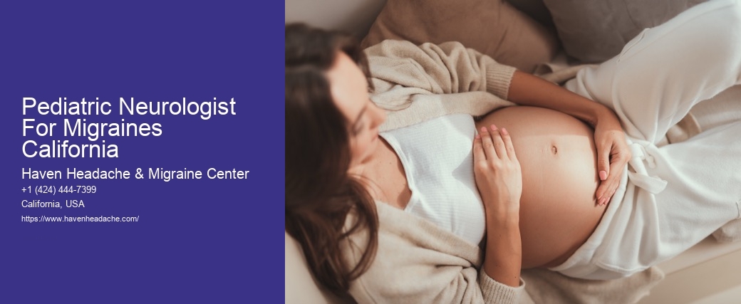Pediatric Neurologist For Migraines California