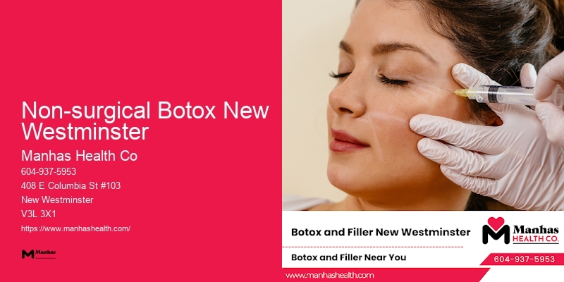 Non-surgical Botox New Westminster