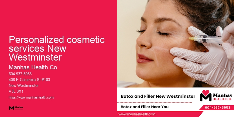 Personalized cosmetic services New Westminster