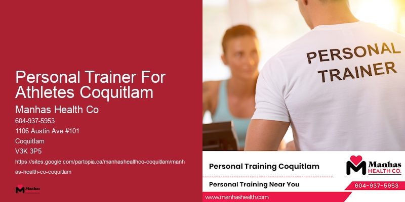 Personal Trainer For Athletes Coquitlam Fitness Trainer For Posture Correction
