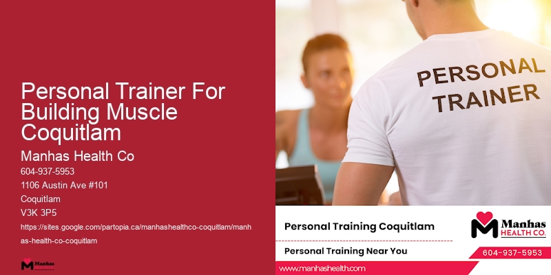 Personal Trainer For Building Muscle Coquitlam Trainer For Functional Fitness