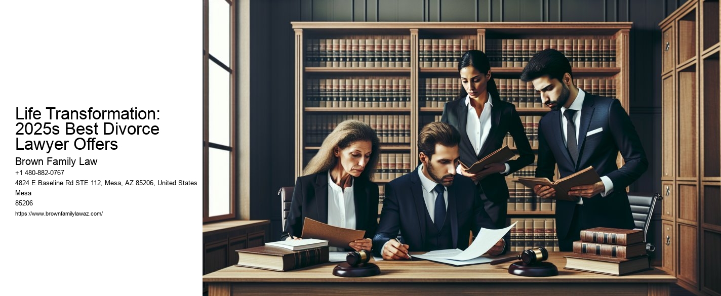 Life Transformation: 2025s Best Divorce Lawyer Offers