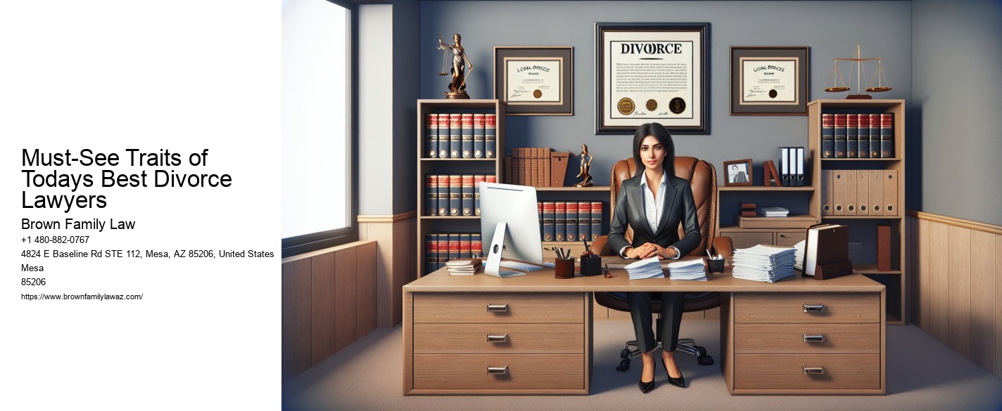 Must-See Traits of Todays Best Divorce Lawyers