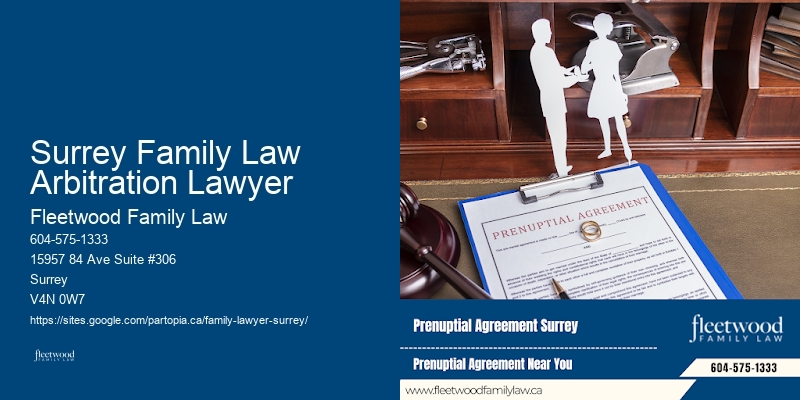 Surrey Family Law Arbitration Lawyer Property Settlement Lawyer