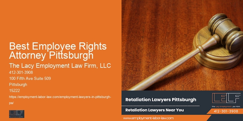 Best Employee Rights Attorney Pittsburgh Employee Law Consultation