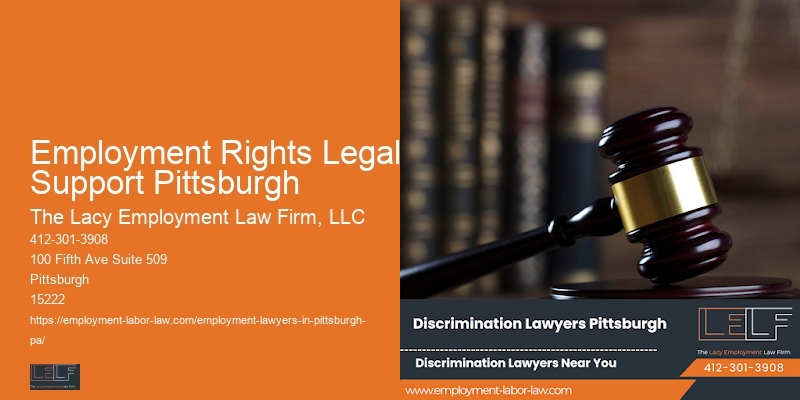Employee Rights Legal Advice Employment Rights Legal Support Pittsburgh