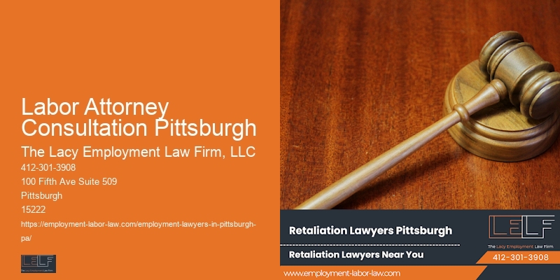 Best Labor Law Specialists Labor Attorney Consultation Pittsburgh