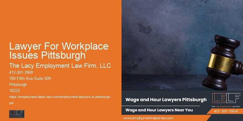 Lawyer For Workplace Issues Pittsburgh Labor Law Expert