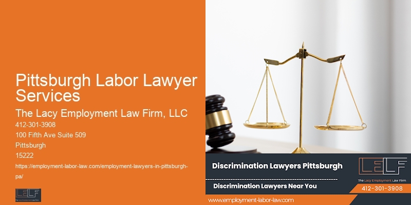 Wrongful Termination Services Pittsburgh Labor Lawyer Services